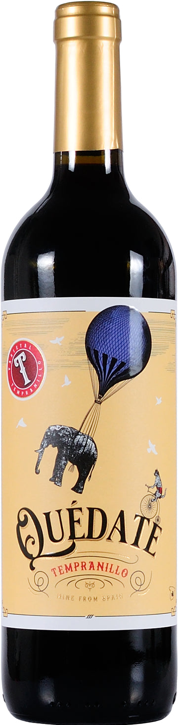 QUÉDATE TEMPRANILLO